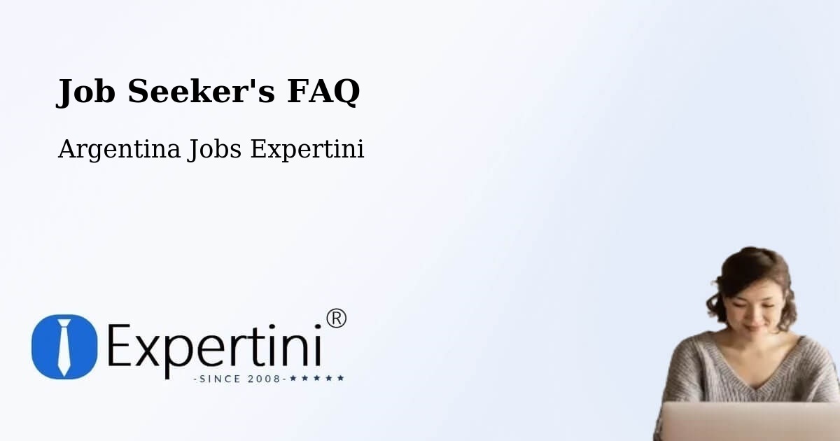 Job Seeker FAQ – Departamento De Rinconada - Argentina Jobs Expertini
