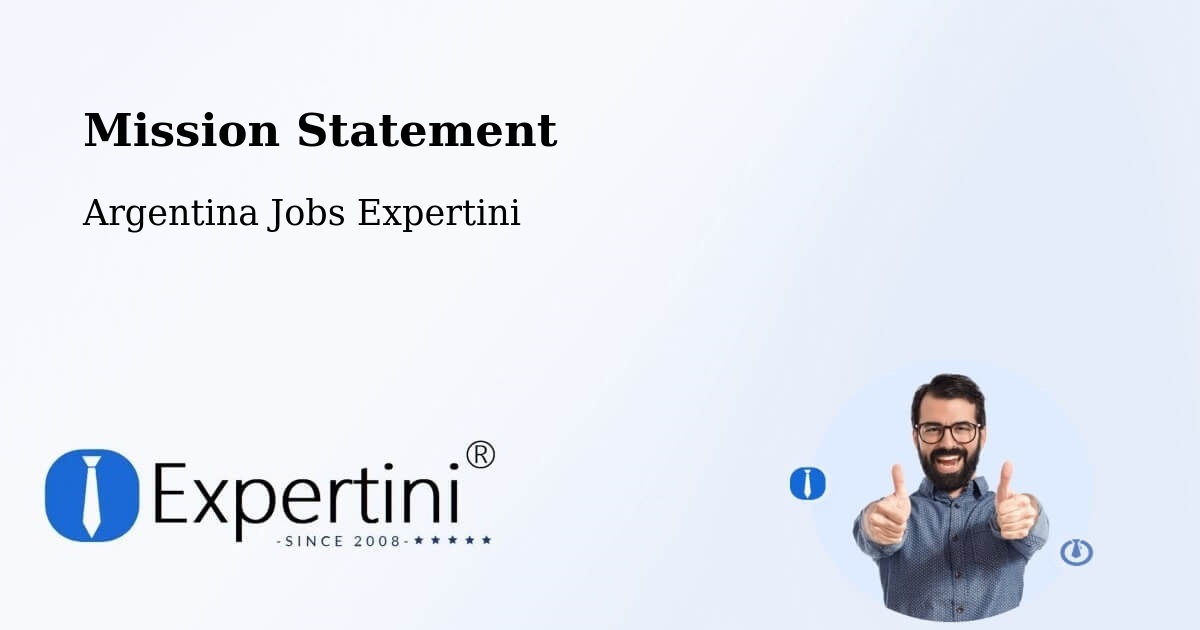 Corporate Mission – Departamento De Rinconada - Argentina Jobs Expertini